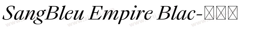 SangBleu Empire Blac字体转换